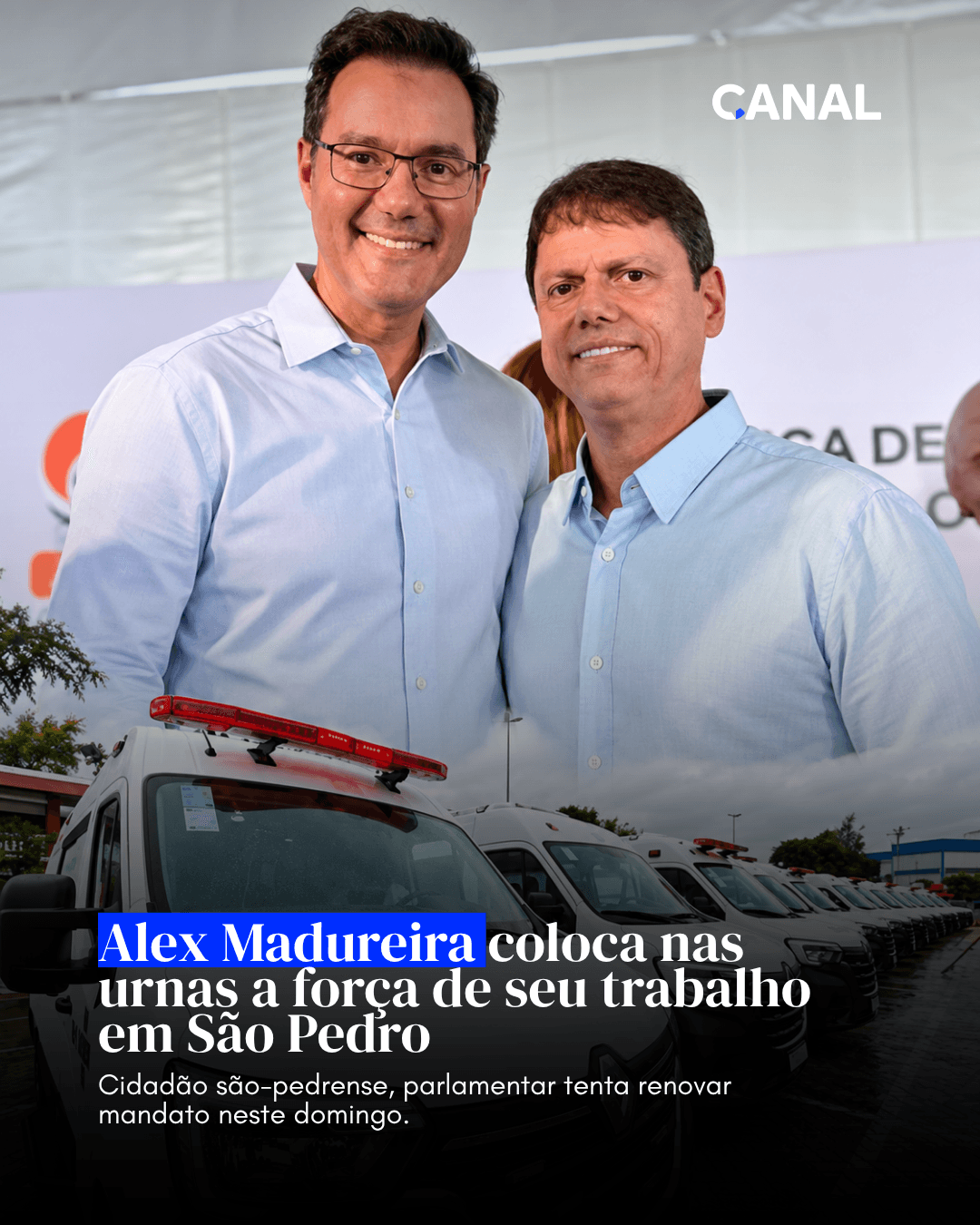 São Pedro também acompanha de perto a disputa por uma vaga na Assembleia Legislativa de São Paulo.